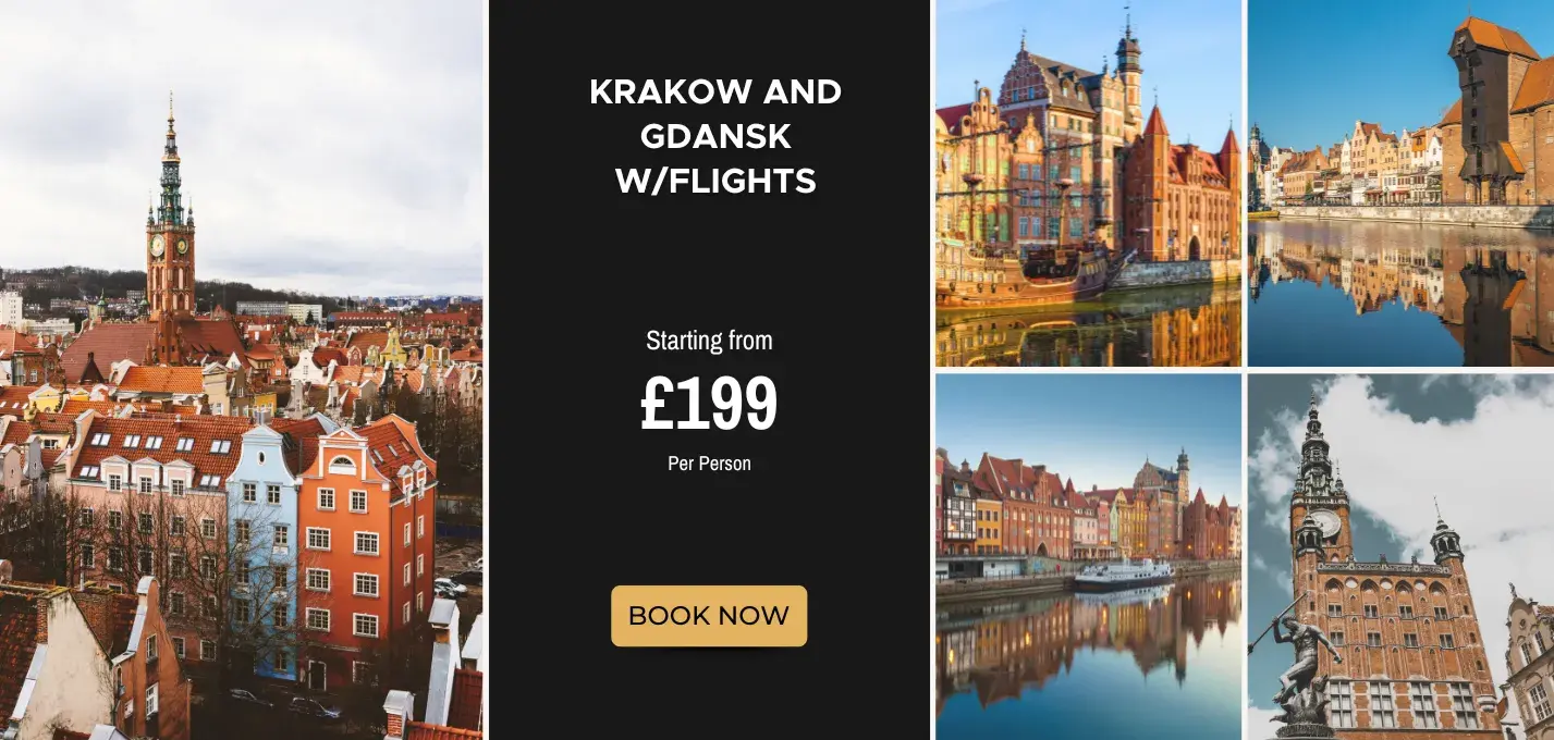 Krakow and Gdansk W/Flights